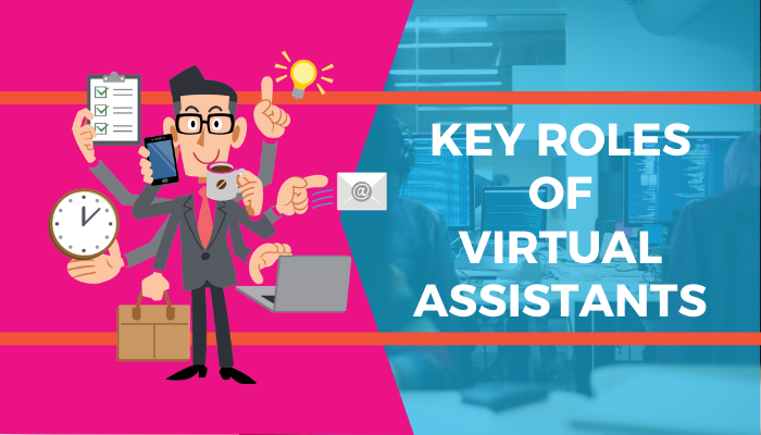Key Roles of Virtual Assistants