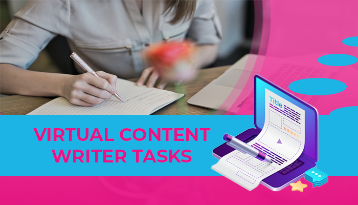 Virtual content writer tasks